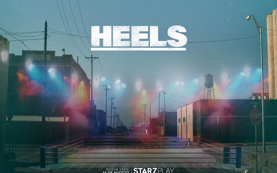 Starzplay trae el tráiler de “Heels”, un nuevo drama de lucha libre