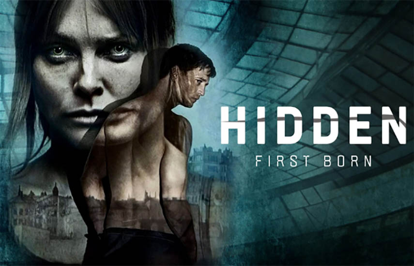 TNT Series estrena “Hidden: First born”